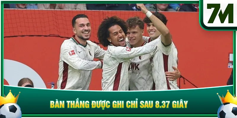 Bàn thắng được ghi chỉ sau 8.37 giây