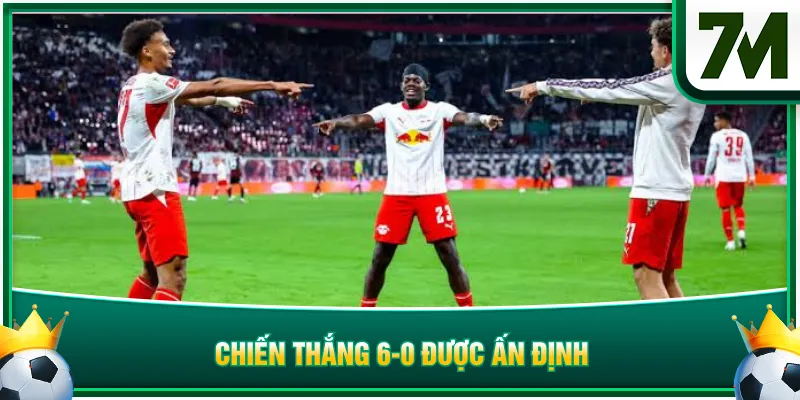 Chiến thắng 6-0 được ấn định