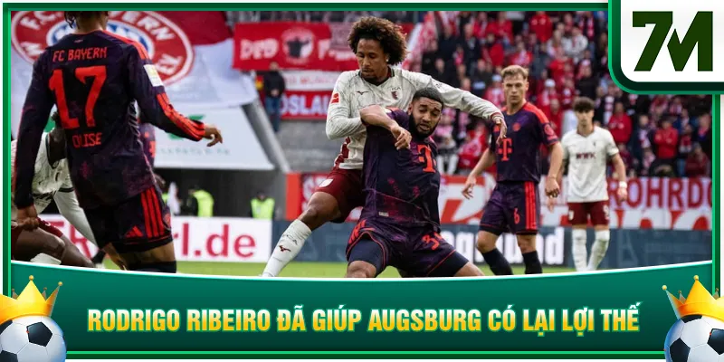 Rodrigo Ribeiro đã giúp Augsburg có lại lợi thế